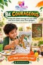 Be Courageous Themed Wall Art Work 